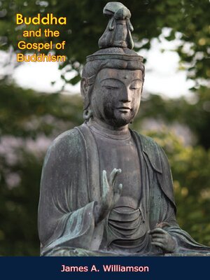 cover image of Buddha and the Gospel of Buddhism